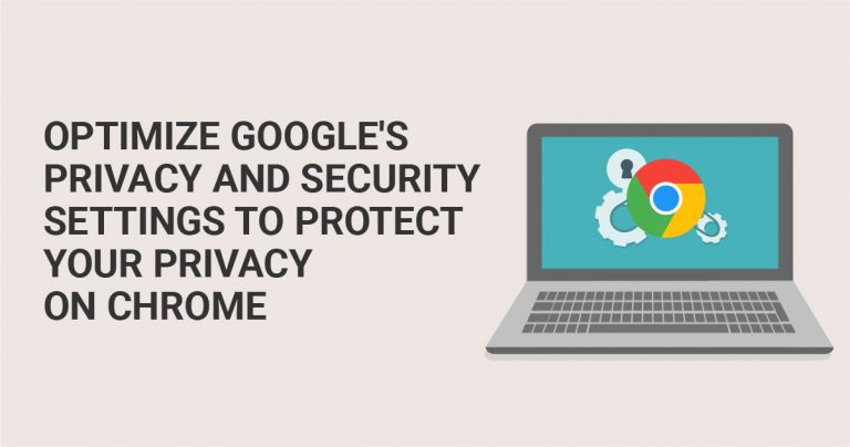 Melhorando as op&ccedil;&otilde;es de privacidade e seguran&ccedil;a para proteger a sua navega&ccedil;&atilde;o no Google Chrome