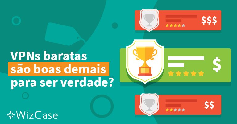 As 7 melhores VPNs baratas em 2026 &ndash; menos de US$ 4