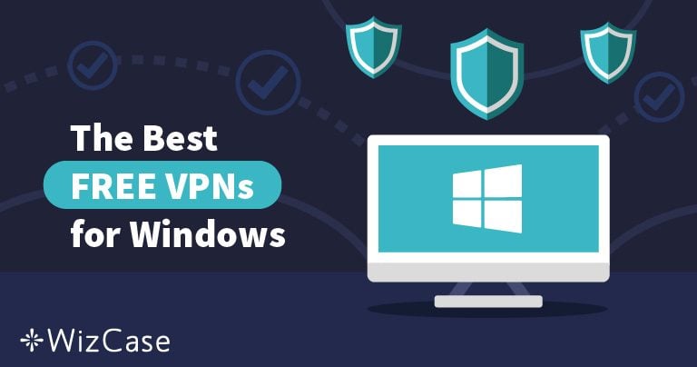 As 6 melhores VPNs GRÁTIS para PC com Windows em 2025