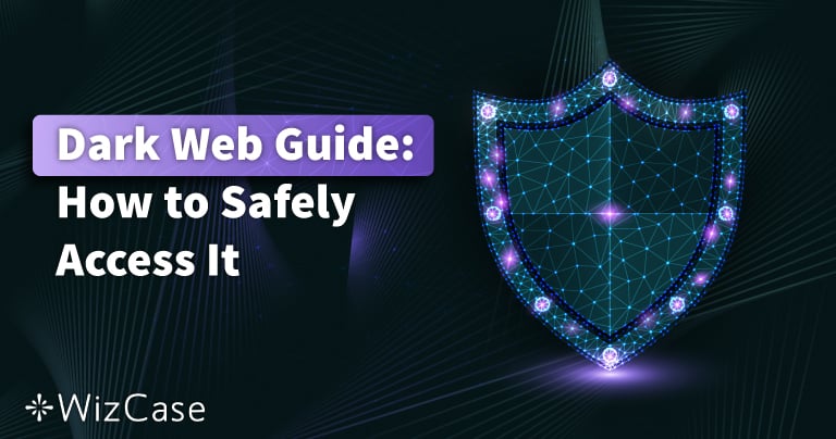 As 5 melhores VPNs para acessar a Dark Web em 2026