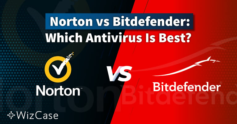Norton ou Bitdefender, em 2022: Qual Antivírus é o Melhor?